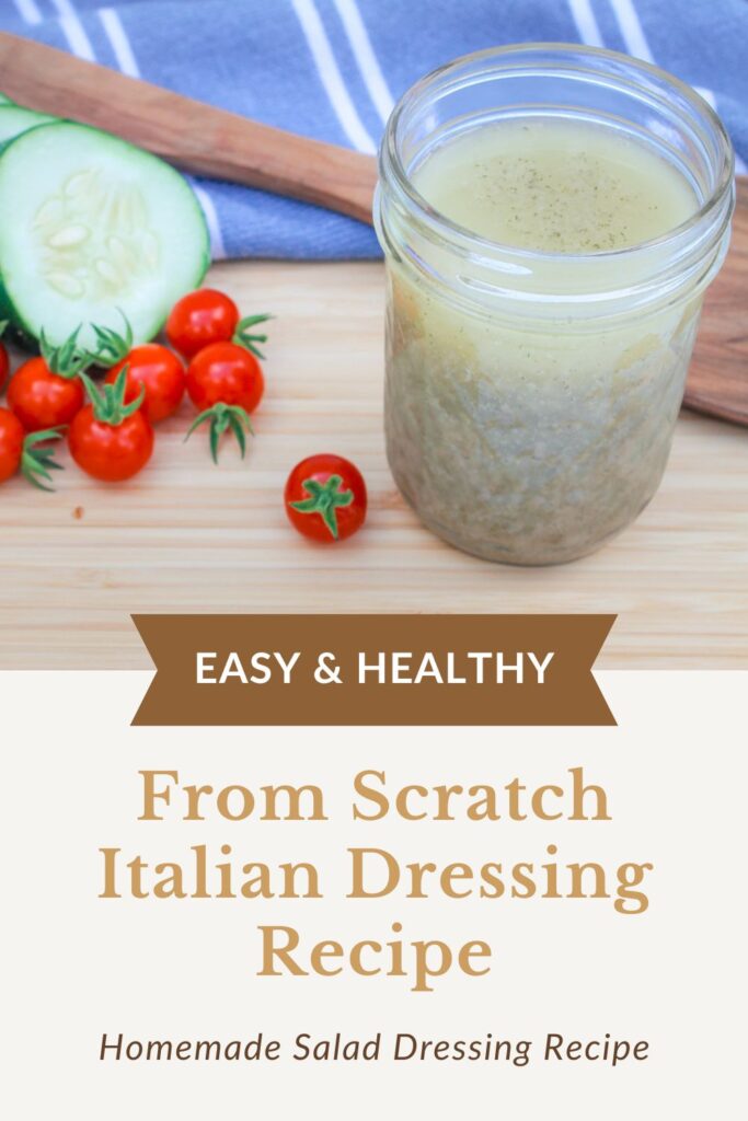 pinterest graphic displaying homemade dressing, sliced veggies on a wooden cutting board