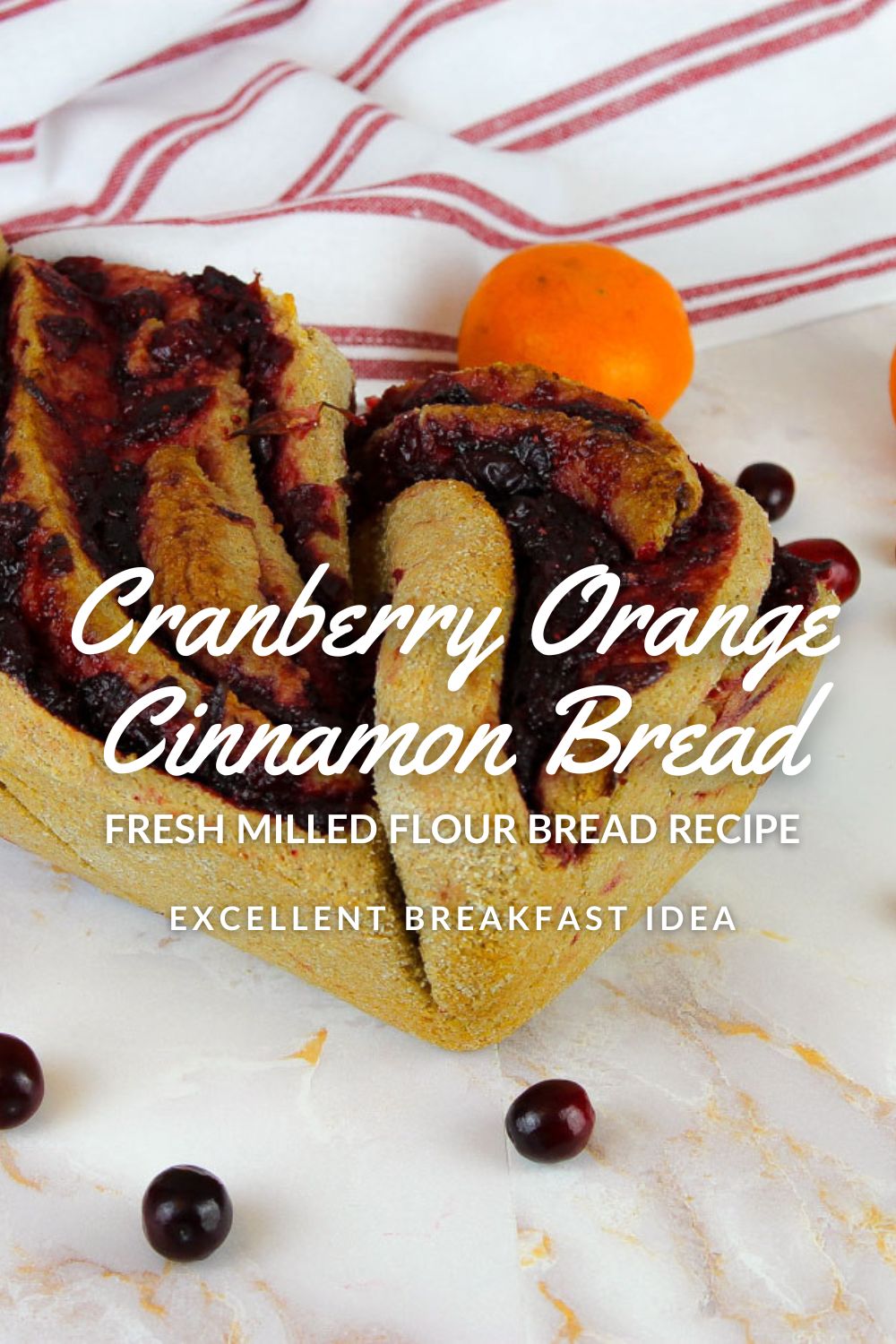 cranberry bread with oranges in background pinterest pin graphic