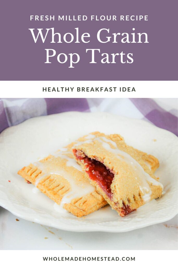 pinterest graphic showing a photo of homemade breakfast tarts