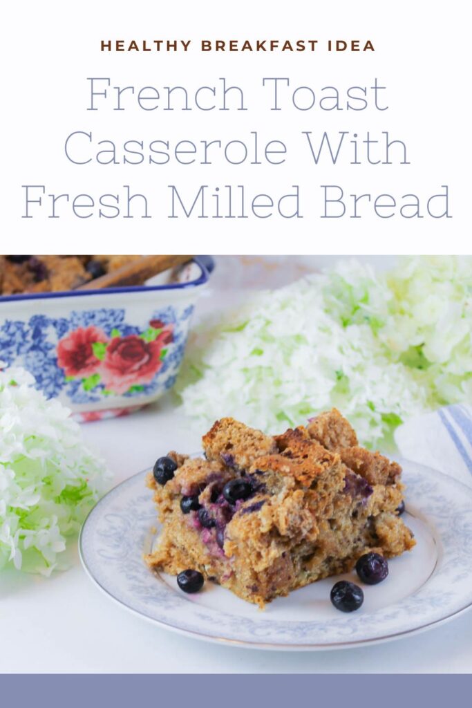 pinterest graphic displaying photo of a slice of french toast on a plate sitting in front of a floral casserole dish
