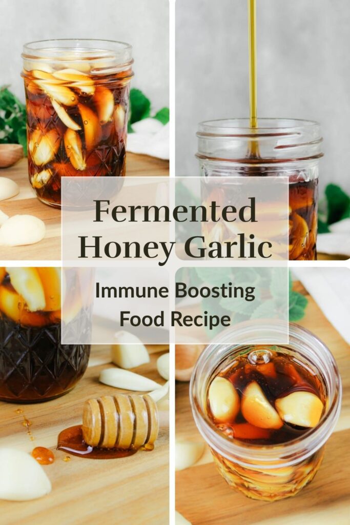 pinterest graphic showing photos of fermented honey and garlic